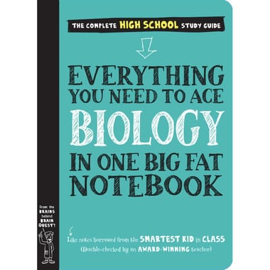 Everything  You Need to Ace Biology in One Big Fat Notebook - The Complete Secondary School Study Guide