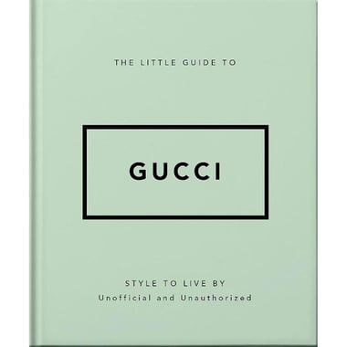 Little Guide to Gucci