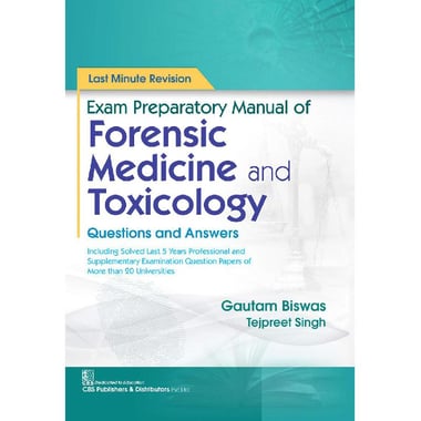 Exam Preparatory Manual of Forensic Medicine and Toxicology