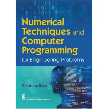 Numerical Techniques and Computer Programming