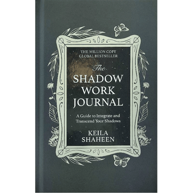 The Shadow Work Journal - A Guide to Integrated and Transend Your Shadows