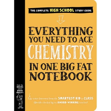 Everything You Need to Ace Chemistry in One Big Fat Notebook - The Complete Secondary School Study Guide