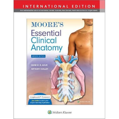 Moore's Essential Clinical Anatomy, 7th Edition