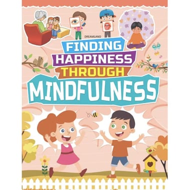 Finding Happiness Through Mindfulness