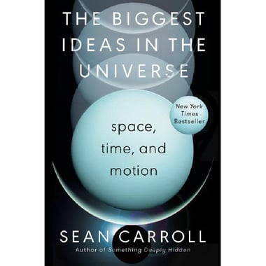 The Biggest Ideas in The Universe - Space، Time، and Motion