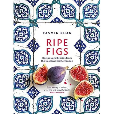 Ripe Figs - Recipes and Stories from Eastern Mediterranean