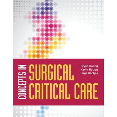 Concepts in Surgical Critical Care