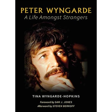 Peter Wyngarde: A Life Amongst Strangers، eBook