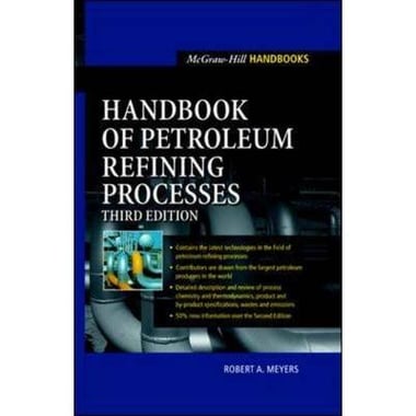 Handbook of Petroleum Refining Processes, 3rd Edition