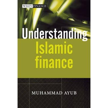 Understanding Islamic Finance (Wiley Finance)