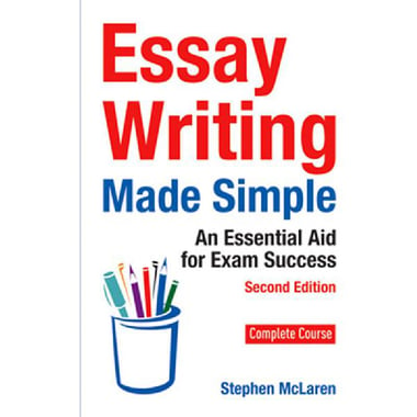 Essay Writing Made Simple 2E