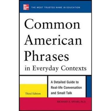 Common American Phrases in Everyday Contexts, 3rd Edition