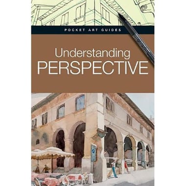 Understanding Perspective (Pocket Art Guides)