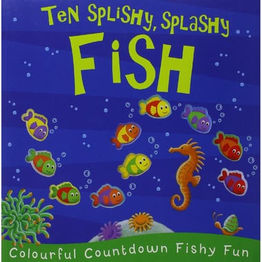 Ten Splishy، Splashy Fish