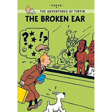 The Broken Ear (The Adventures of TinTin)