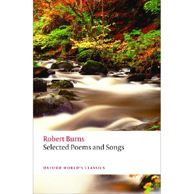 Selected Poems and Songs (Oxford World's Classics)