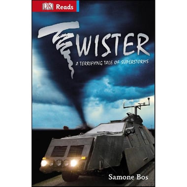 Twister, A Terrifying Tale of Superstorms (DK Reads)