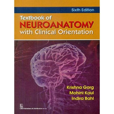 Textbook of Neuroanatomy with Clinical Orientation، Sixth Edition