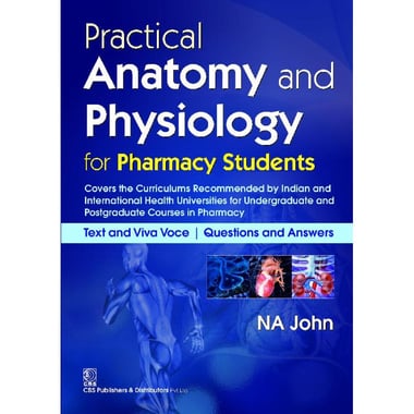 Practical Anatomy and Physiology، for Pharmacy Students