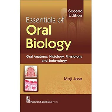 Essentials of Oral Biology، Second Edition