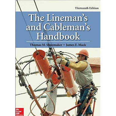 The Lineman's and Cableman's Handbook, 13th Edition