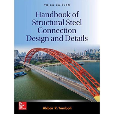 Handbook of Structural Steel Connection Design and Details، Third Edition (P/L Custom Scoring Survey)