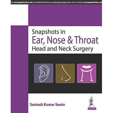 Snapshots in Ent & Head and Neck Surgery