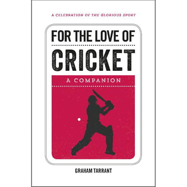 For The Love of Cricket، A Companion