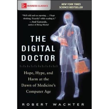The Digital Doctor (McGraw-Hill Business Classics)