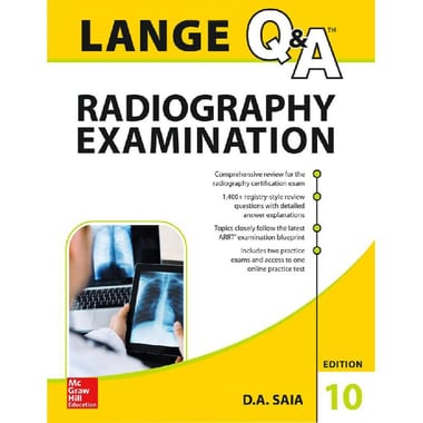 Radiography Examination, 10th Edition (Lange Q&A)