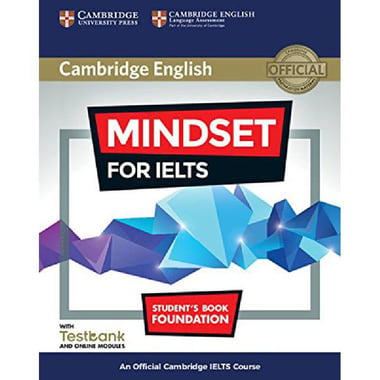 Mindset for IELTS، Student's Book Foundation - with Testbank and Online Modules (Cambridge English)