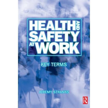 Health and Safety at Work, Key Terms