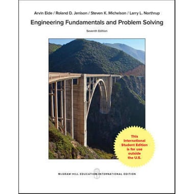 Engineering Fundamentals and Problem Solving