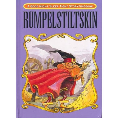 Good Night Sleep Tight Storytime Book: Rumplestiltskin
