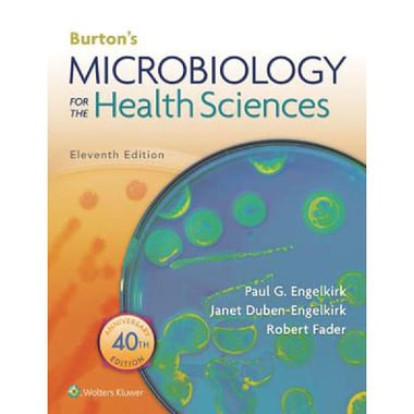 Burton's Microbiology for the Health Sciences, 11th Edition