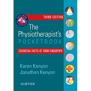 The Physiotherapist's Pocketbook، 3rd Edition (Essential Facts at Your Fingertips)