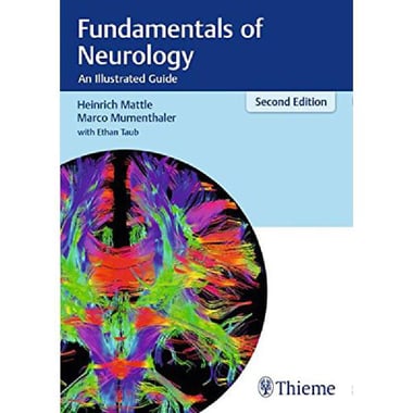 Fundamentals of Neurology, 2nd Edition (Thieme) - An Illustrated Guide