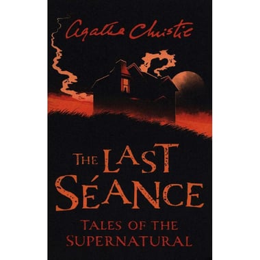 The Last Seance (Collins Chillers) - Tales of The Supernatural